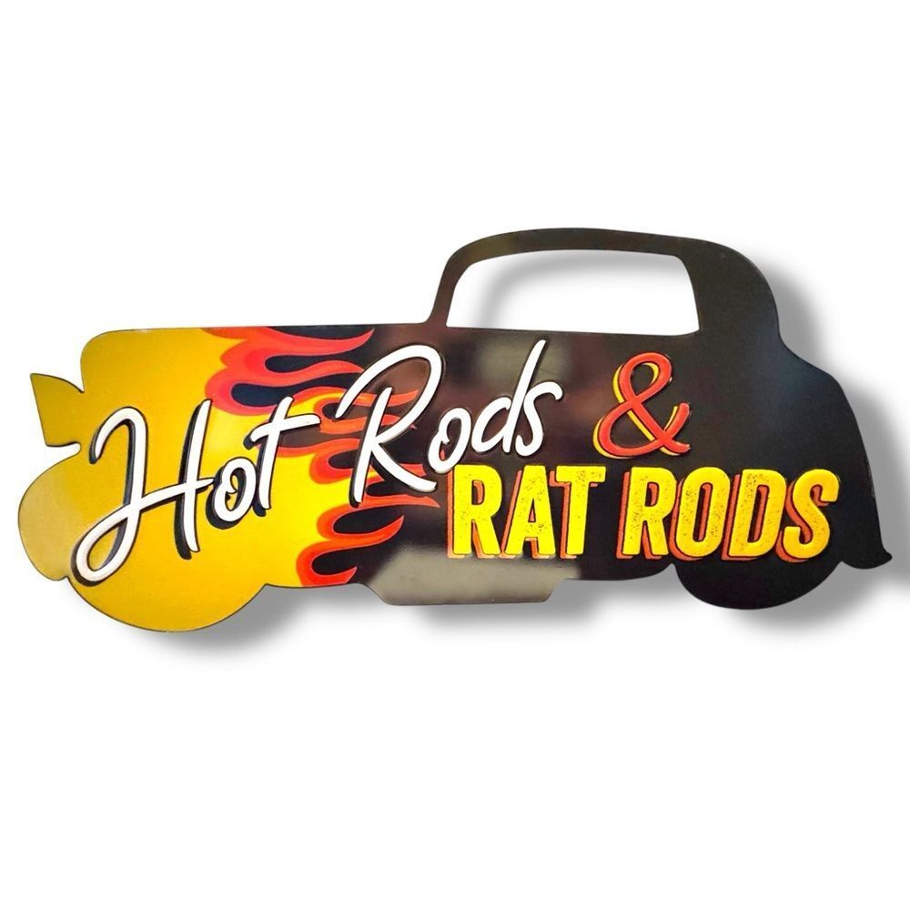 Hot Rods & Rat Rods Metal Sign Wall Decor, Vintage Style, Man Cave, Garage